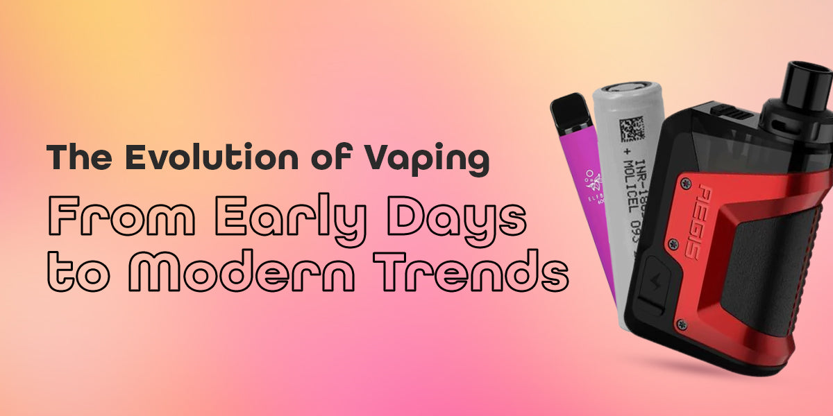 The Evolution of Vaping From Early Days to Modern Trends TidalVape