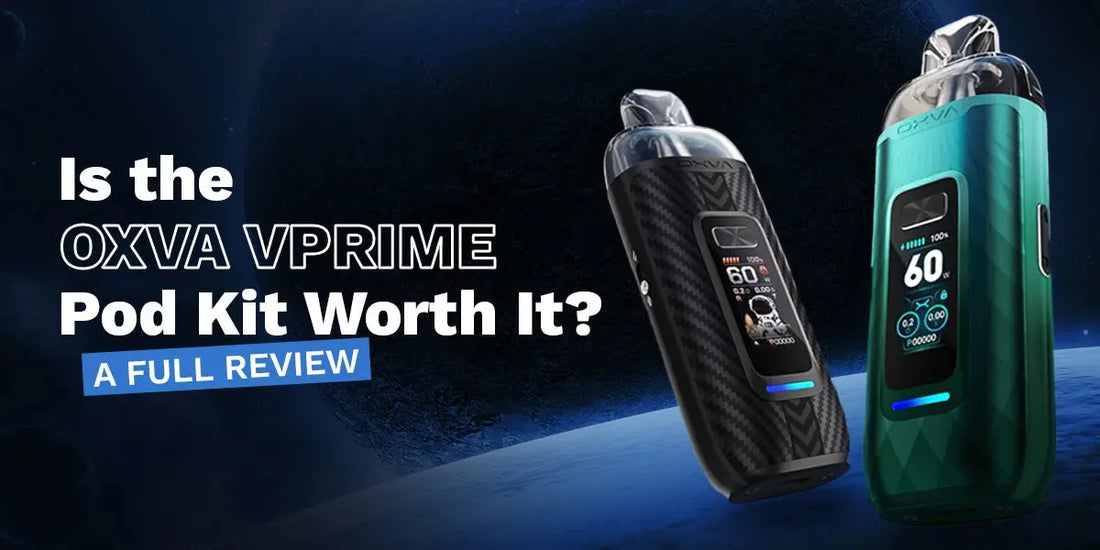 Is-the-OXVA-VPrime-Pod-Kit-Worth-It-A-Full-Review TidalVape